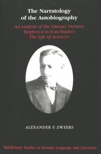Book Cover for The Narratology of the Autobiography by Alexander F Zweers