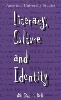 Book Cover for Literacy, Culture, and Identity by Jill Bell
