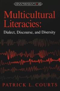 Book Cover for Multicultural Literacies by Patrick L Courts