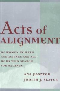 Book Cover for Acts of Alignment by Ana Pasztor, Judith J Slater