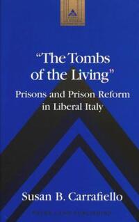 Book Cover for The Tombs of the Living by Susan B Carrafiello