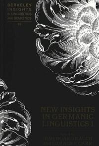 Book Cover for New Insights in Germanic Linguistics by Irmengard Rauch, Gerald F Carr