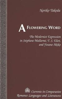 Book Cover for A Flowering Word by Noriko Takeda