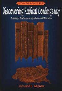 Book Cover for Discovering Radical Contingency by R G Bagnall