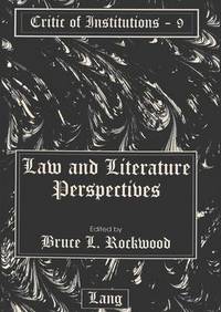 Book Cover for Law and Literature Perspectives by Bruce L Rockwood
