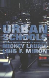 Book Cover for Urban Schools by Mickey Lauria, Luis F Mirón