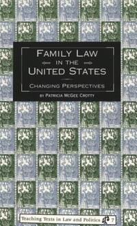 Book Cover for Family Law in the United States by Patricia McGee Crotty