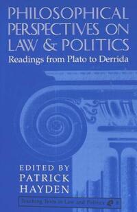 Book Cover for Philosophical Perspectives on Law and Politics by Patrick Hayden