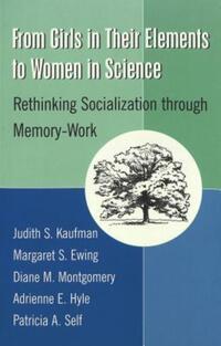 Book Cover for From Girls in Their Elements to Women in Science by Judith S Kaufman