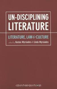 Book Cover for Un-Disciplining Literature by Kostas Myrsiades, Linda S. Myrsiades