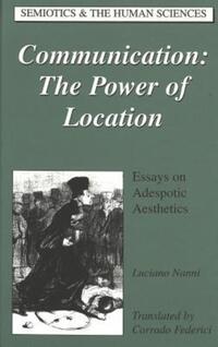 Book Cover for Communication: The Power of Location by Luciano Nanni