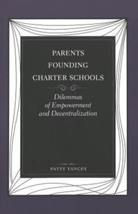 Book Cover for Parents Founding Charter Schools by Patty Yancey