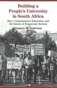 Book Cover for Building a People's University in South Africa by Gregory Anderson