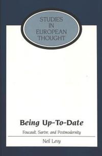 Book Cover for Being Up-to-Date by Neil Levy
