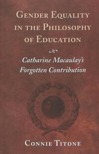 Book Cover for Gender Equality in the Philosophy of Education by Connie Titone