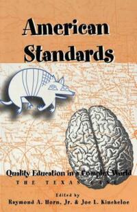 Book Cover for American Standards by Raymond A Horn, Joe L Kincheloe