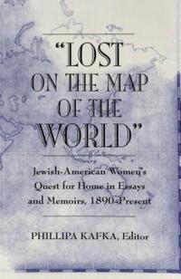 Book Cover for Lost on the Map of the World by Phillipa Kafka