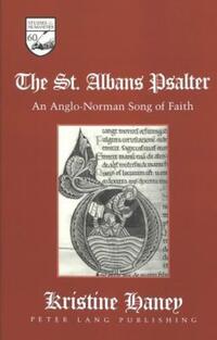 Book Cover for The St. Albans Psalter by Kristine Edmondson Haney