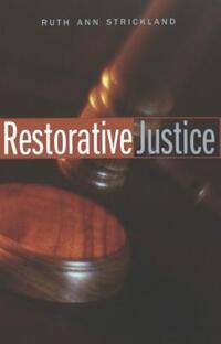Book Cover for Restorative Justice by Ruth Ann Strickland