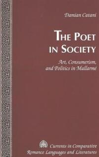 Book Cover for The Poet in Society by Damian Catani
