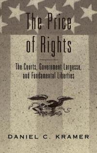 Book Cover for The Price of Rights by Daniel C Kramer
