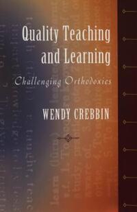 Book Cover for Quality Teaching and Learning by Wendy Crebbin