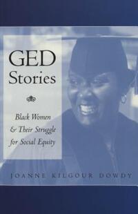 Book Cover for GED Stories by Joanne Kilgour Dowdy