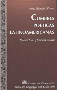 Book Cover for Cumbres Poéticas Latinoamericanas by Sonia Mereles Olivera