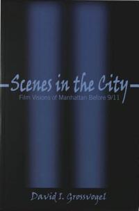 Book Cover for Scenes in the City by David I Grossvogel