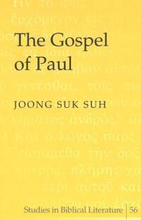 Book Cover for The Gospel of Paul by Joong Suk Suh