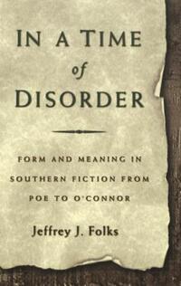 Book Cover for In a Time of Disorder by Jeffrey J Folks