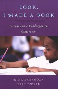 Book Cover for Look, I Made a Book by Nina Zaragoza, Eric Dwyer