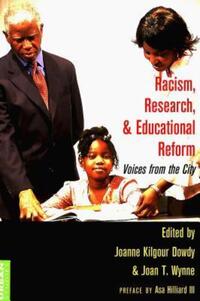 Book Cover for Racism, Research, and Educational Reform by Joanne Kilgour Dowdy, Joan T. Wynne