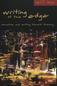 Book Cover for Writing at the Edge by Jeff Park