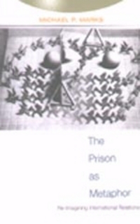Book Cover for The Prison as Metaphor by Michael P Marks