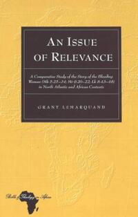 Book Cover for An Issue of Relevance by Grant LeMarquand