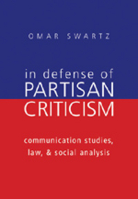 Book Cover for In Defense of Partisan Criticism by Omar Swartz