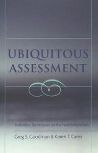 Book Cover for Ubiquitous Assessment by Greg S Goodman, Karen T Carey