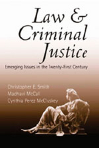 Book Cover for Law & Criminal Justice by Christopher E Smith, Madhavi Michael McCall, Cynthia Perez McCluskey