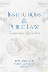 Book Cover for Institutions & Public Law by Tom Ginsburg, Robert A Kagan