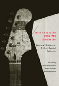Book Cover for Rock Criticism from the Beginning by Ulf Lindberg
