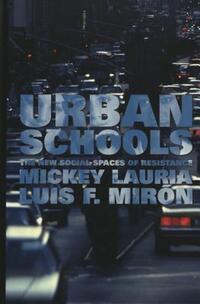 Book Cover for Urban Schools by Luis F Mirón, Mickey Lauria