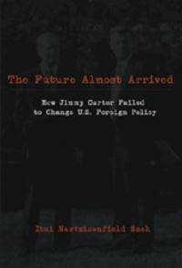 Book Cover for The Future Almost Arrived by Itai Nartzizenfield Sneh