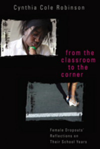 Book Cover for From the Classroom to the Corner by Cynthia Cole Robinson