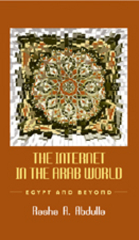 Book Cover for The Internet in the Arab World by Rasha A Abdulla
