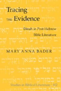 Book Cover for Tracing the Evidence by Mary Anna Bader