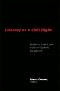 Book Cover for Literacy as a Civil Right by Stuart Greene