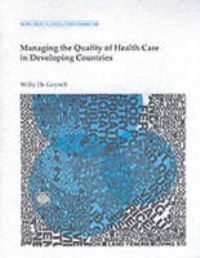 Book Cover for Managing the Quality of Health Care in Developing Countries by Willy De Geyndt
