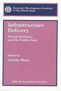 Book Cover for Infrastructure Delivery by Ashoka Mody