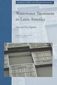 Book Cover for Wastewater Treatment in Latin America by Emanuel Idelovitch, Klas Ringskog